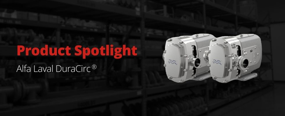 Product Spotlight: Alfa Laval DuraCirc®
