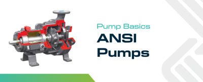 The Basics- What You Need to Know About ANSI Pumps