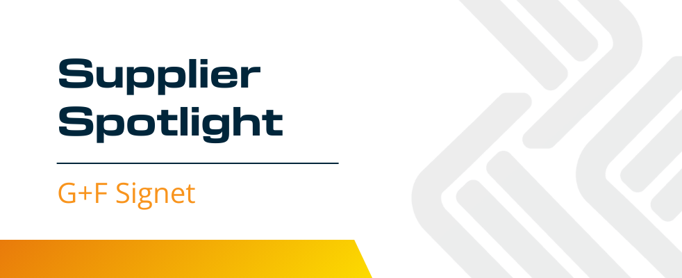 Supplier Spotlight: GF Signet
